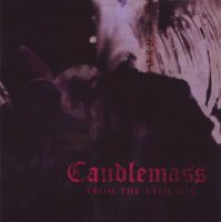 Candlemass - From The 13th Sun (Re 2008) (1999)