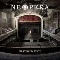 Neopera - Destined Ways (2014)