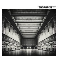 Thorofon - Roots (2016)