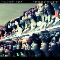 The Great Went - Youneedityougotit (2016)