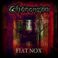 Choronzon - Fiat Nox (2011)