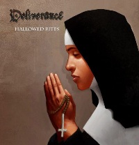 Deliverance - Hallowed Rites (2012)