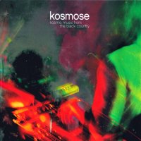 Kosmose - Kosmic Music From The Black Country (2015)