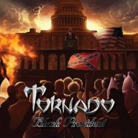 Tornado - Black President (2015)