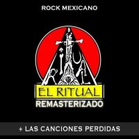 El Ritual - El Ritual Remasterizado + Las Canciones Perdidas (1971)