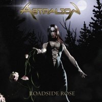 Astralion - Roadside Rose (2011)