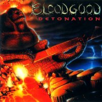 Bloodgood - Detonation (1987)