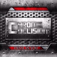 Chrome Collision - Devil In You (2015)