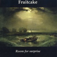 Fruitcake - Room For Surprise (1996)