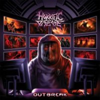 Horrific Disease - Outbreak (2015)