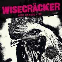 Wisecräcker - Modo De Odio (2015)