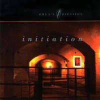 Rhea\'s Obsession - Initiation (1996)