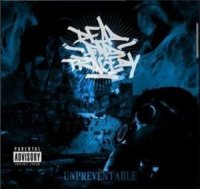 Dead End Tragedy - Unpreventable (2009)