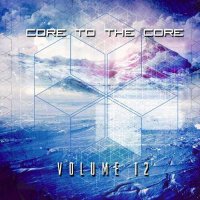 VA - Core To The Core Vol.12 (2015)