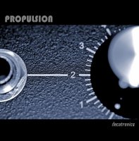Propulsion - Decatronics (2012)