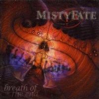 MistyFate - Breath Of The End (2001)