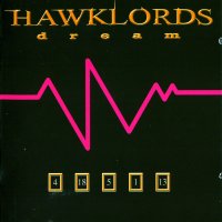 Hawklords - Dream (2013)