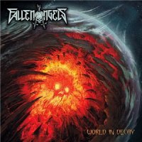 Fallen Angels - World In Decay (2015)