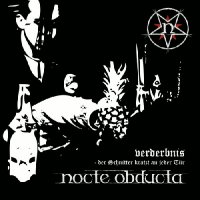 Nocte Obducta - Verderbnis - Der Schnitter kratzt an jeder Tür (2011)