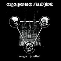 Chambre Froide - Rouges Chapelles (2016)