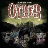 The Other - We Are Who We Eat (2006)