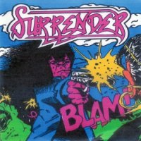 Surrender - Blam! (1992)