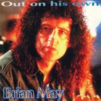 Brian May - Out On His Own [Bootleg] (1993)