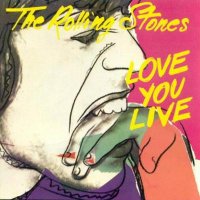 The Rolling Stones - Love You Live (1977)