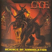 Cage - Science Of Annihilation (2009)