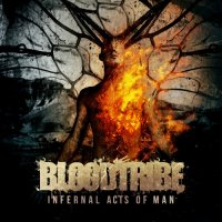 Blood Tribe - Infernal Acts Of Man (2015)