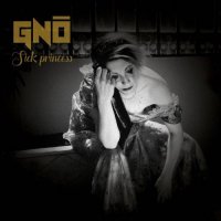 Gno - Sick Princess (2016)