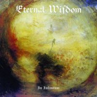 Eternal Wisdom - In Infinitum (2016)