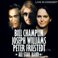 Bill Champlin, Joseph Williams, Peter Friestedt - Live In Concert (2013)