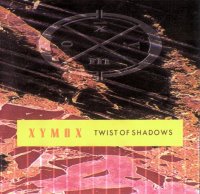 Xymox - Twist Of Shadows (1989)