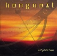 Hangnail - Ten Days Before Summer (1999)