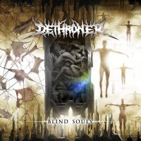 Dethroner - Blind Souls (2012)