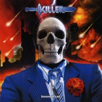 Killer - Immortal (2005)