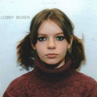 Lobby Boxer - Lobby Boxer (2014)