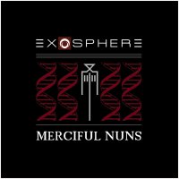 Merciful Nuns - Exosphere VI + Supernovae (2CD) (2013)