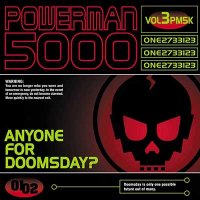 Powerman 5000 - Anyone For Doomsday? (2001)