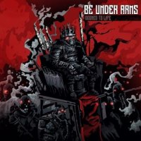 Be Under Arms - Doomed To Life (2016)