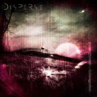 Disperse - Journey Through The Hidden Gardens (2010)