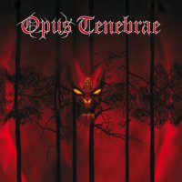 Opus Tenebrae - Opus Tenebrae (2015)