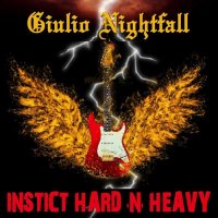 Giulio Nightfall - Instict Hard \\\'n\\\' Heavy (2014)