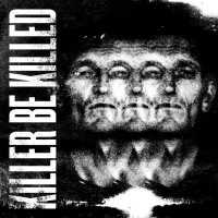 Killer Be Killed - Killer Be Killed (2014)