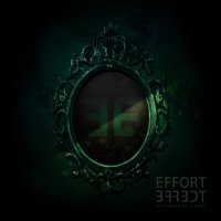 Effort Effect - Отражение Снов (2014)