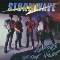 Stormwave - Heroes Of The Night (1987)