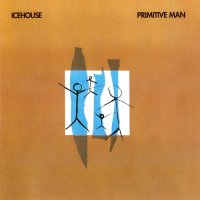 Icehouse - Primitive Man [2002 Remastered] (1982)