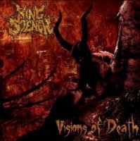 King Stench - Visions Of Death (2009)