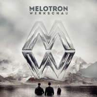 Melotron - Werkschau ( Deluxe Edition ) (2014)